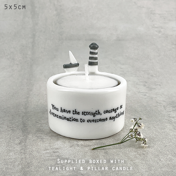 East of India - Porcelain Tea Light Holder - You have the strength