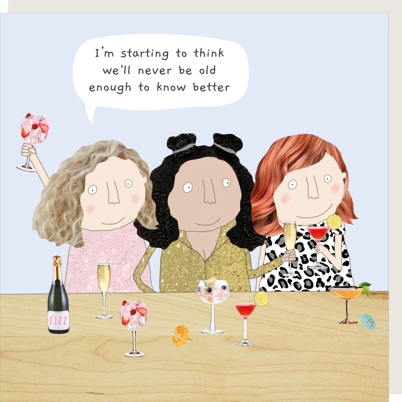 Rosie Made a Thing Card - Old enough To Know Better