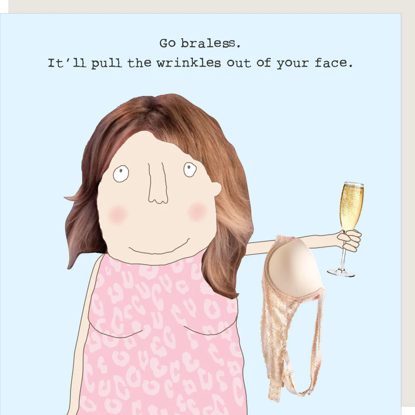 Rosie Made a Thing Card - Braless
