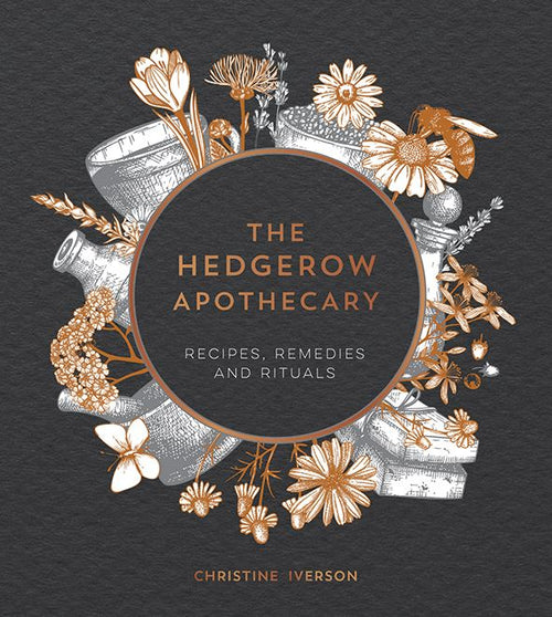 Book - Hedgreow Apothecary :  Recipes Remedies Rituals