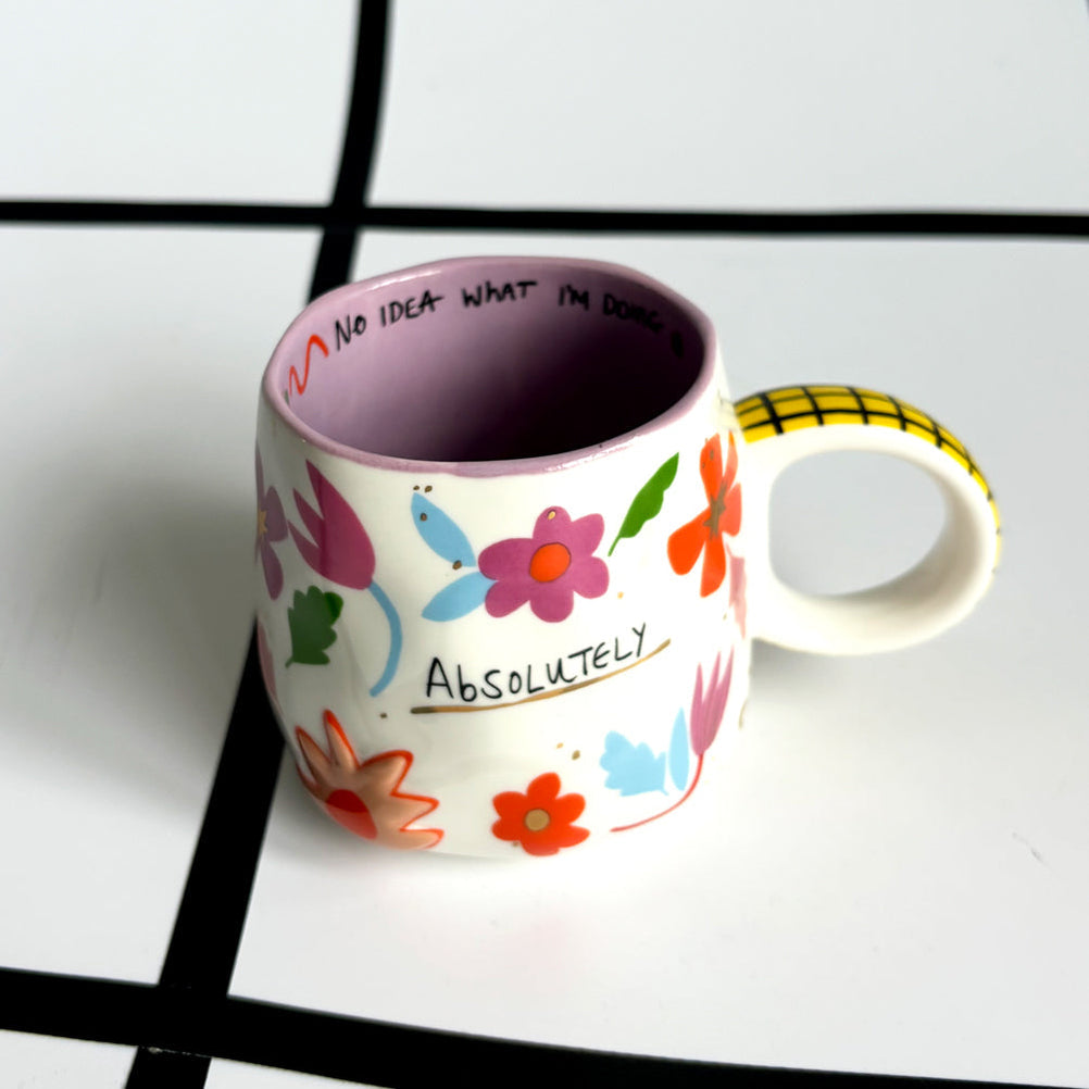 Disaster Designs Ceramics - Small Talk 'Absolutely No Idea' Cup