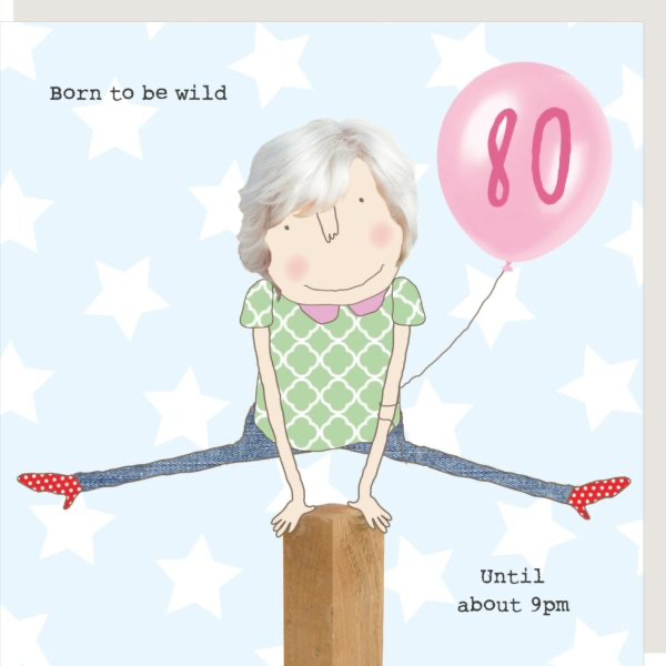 Rosie Made a Thing Card - 80 Wild