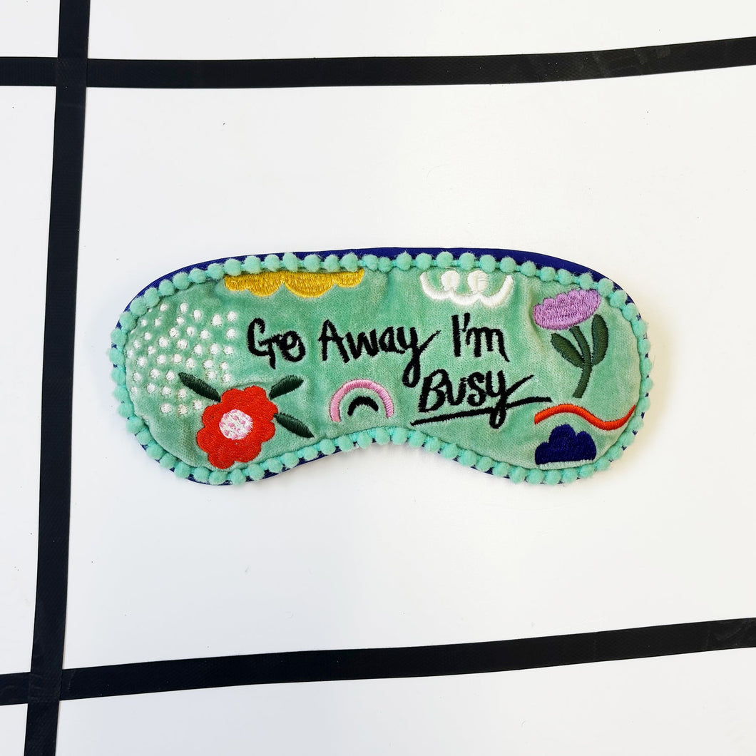Disaster Designs Eyemask - Small Talk ‘Go Away, I’m Busy’