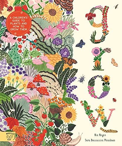 Book - Grow : A First Guide To Plants