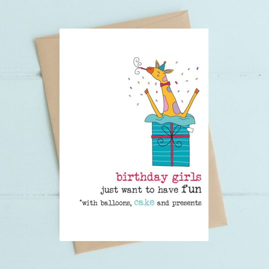 Dandelion Card - Birthday girls just want to have fun