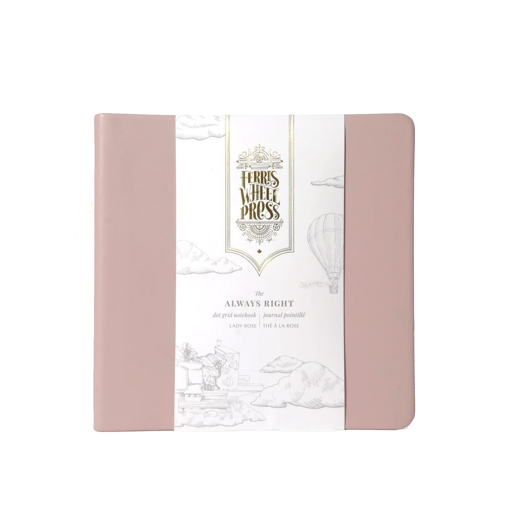 Ferris Wheel Press Notebook - Always Right