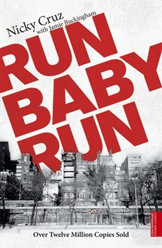 Nicky Cruz - Run Baby Run