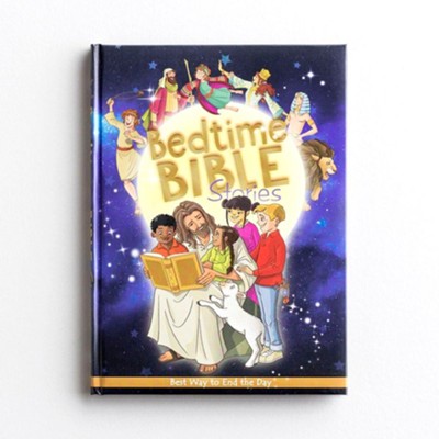 Bedtime Bible Stories: Bes Way to End the Day