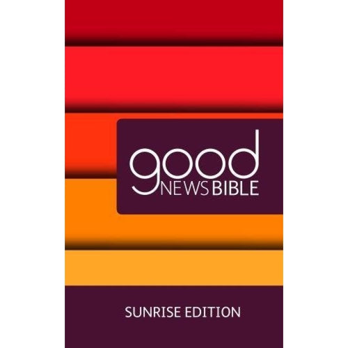Good News Bible - Sunrise Edition