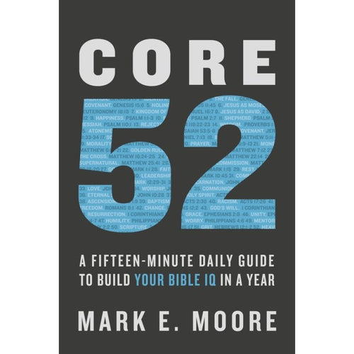 Moore, Mark A. - Core 52