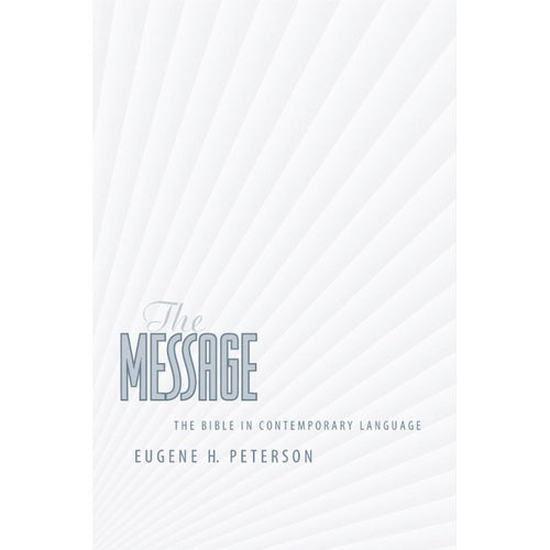 Peterson, Eugene H. - The Message, Ministry Edition