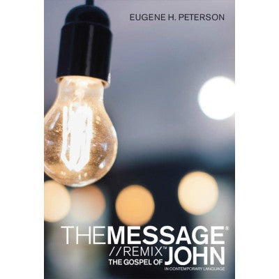 The Message Bible - Gospel of John