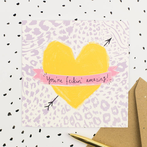 Pickled Pom Pom Card - You're Feckin' Amazing!