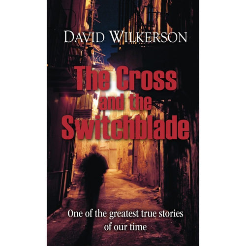 Wilkinson, David - The Cross and the Switchblade