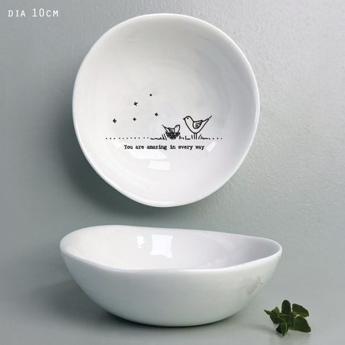 East of India - Porcelain Bowl Medium - You Are Amazing