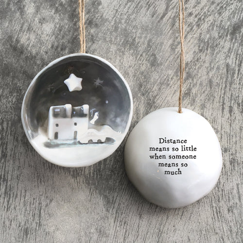 East of India Christmas Porcelain Half Bauble - Distance Means Little