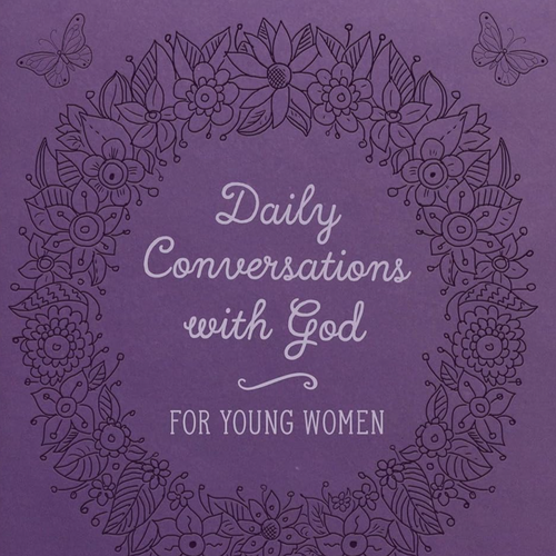 Daily Conversations with God for Young Women