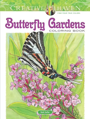 Colouring Book  - Creative Haven Butterfly Gardens - By Ruth Soffer