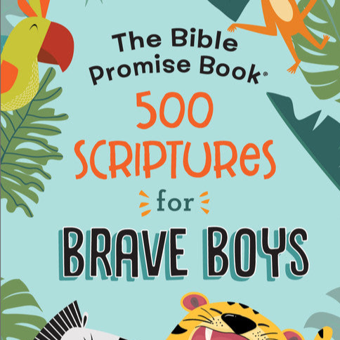 The Bible Promise Book: 500 Scriptures for Brave Boys