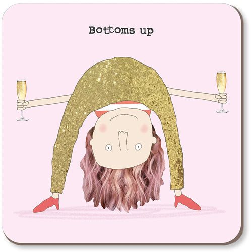Rosie Made a Thing Coaster - Bottoms Up