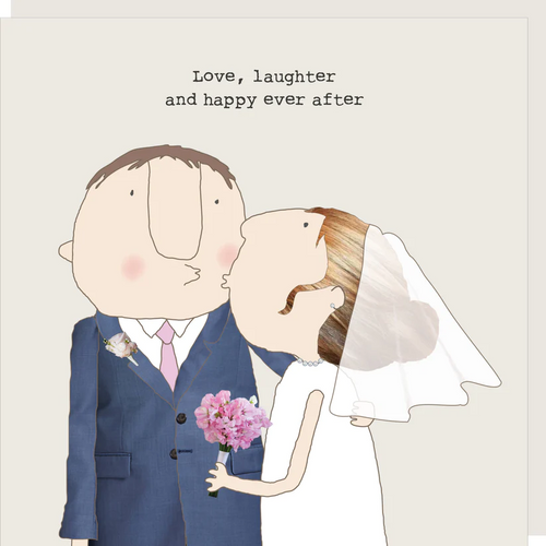 Rosie Made a Thing Card - Love, Laughter & Happy Ever After