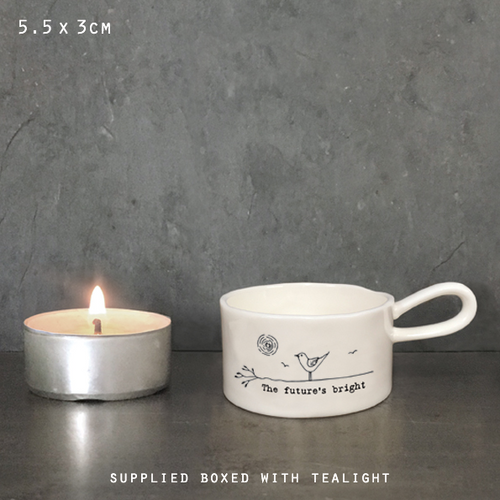 East of India - Porcelain Tea Light Holder - The Future’s Bright