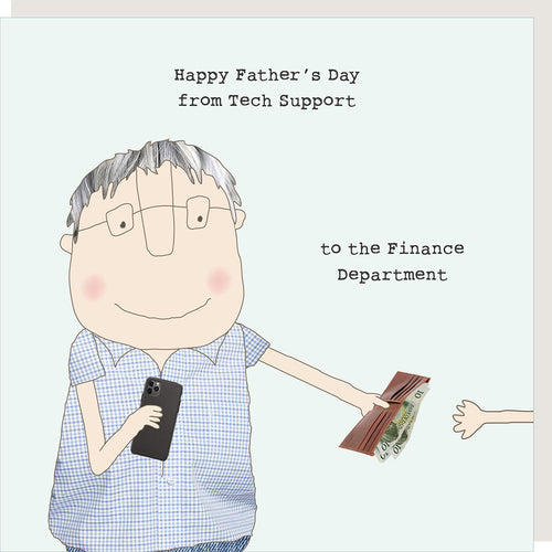 Rosie Made a Thing Card - Happy Father’s Day from Tech Support