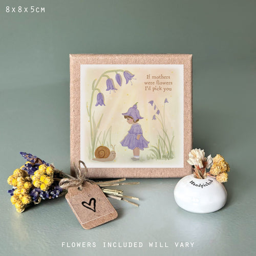 East of India Porcelain Vase & Dried Flowers - If Mothers Were Flowers I’d Pick You