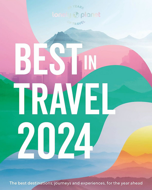 Book - Lonely Planets Best In Travel 2024