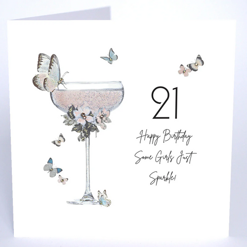 Luxury Extra Large Card - 21 Some Girls just Sparkle