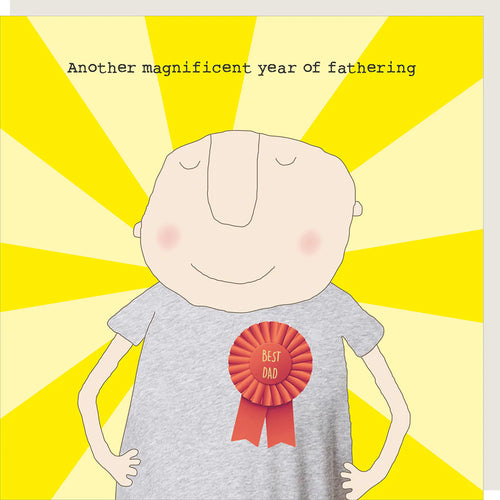 Rosie Made a Thing Card - Another Magnificent Year of Fathering