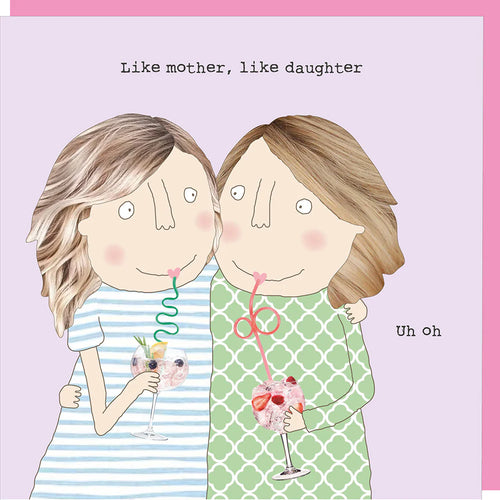 Rosie Made a Thing Card Mother's Day - Like Mother like Daughter