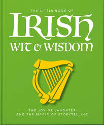 Book - The Little Book of Irish Wit Wisdom