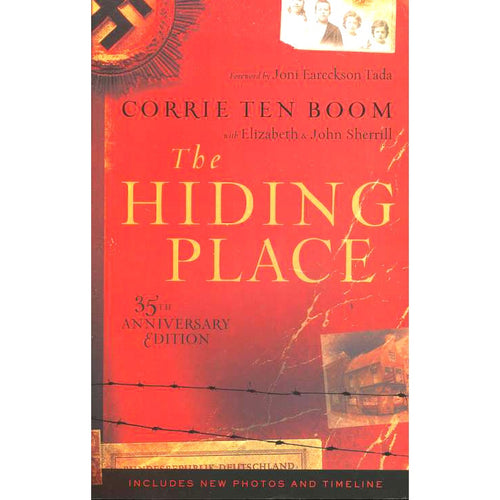 Corrie ten Boom - The Hiding Place: 35Th Anniversary Edition