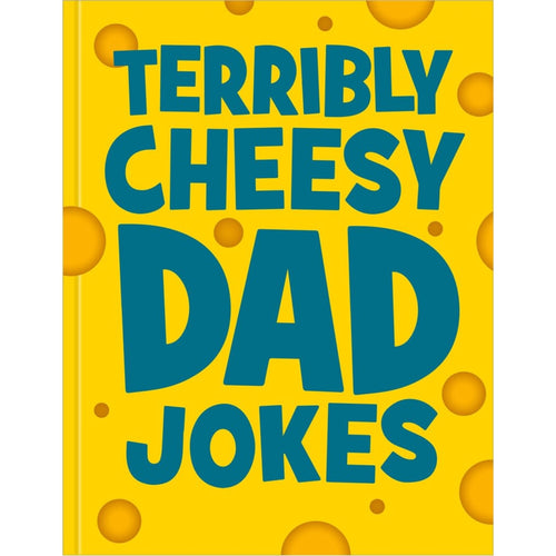 Book - Terribly Cheesy Dad Jokes