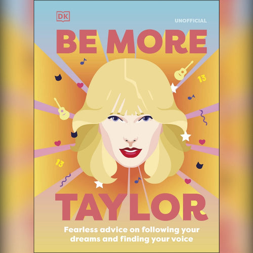 Book - Be More Taylor (Unofficial)
