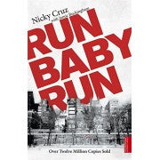 Nicky Cruz - Run Baby Run
