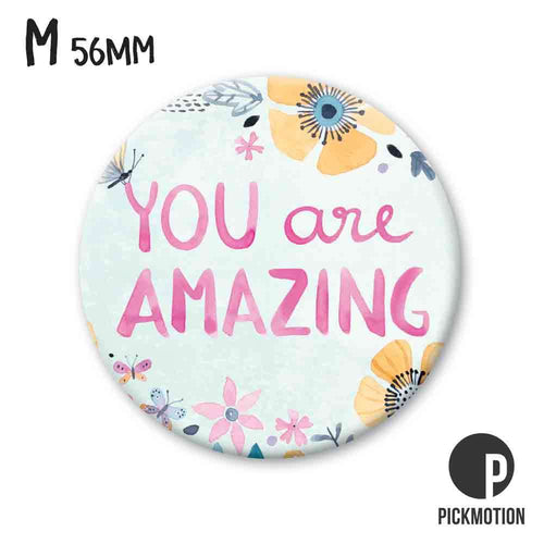 Pickmotion Magnet Medium - You are Amazing