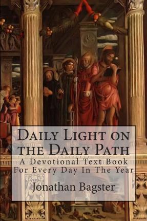 Jonathan Bagster - Daily Light on the Daily Path