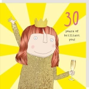 Rosie Made a Thing Card - 30 Years of You