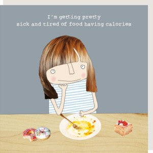 Rosie Made a Thing Card - Calories