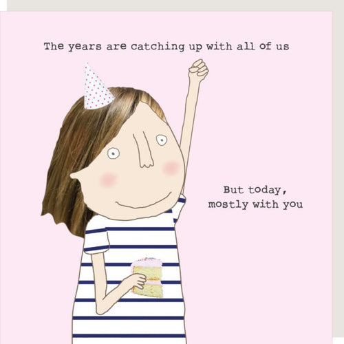 Rosie Made a Thing Card - The Years
