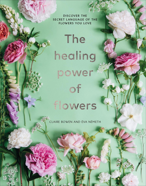 Book - HEALING POWER OF Flowers
