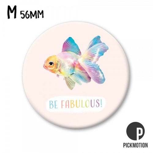 Pickmotion Magnet Medium - Be Fabulous Fish
