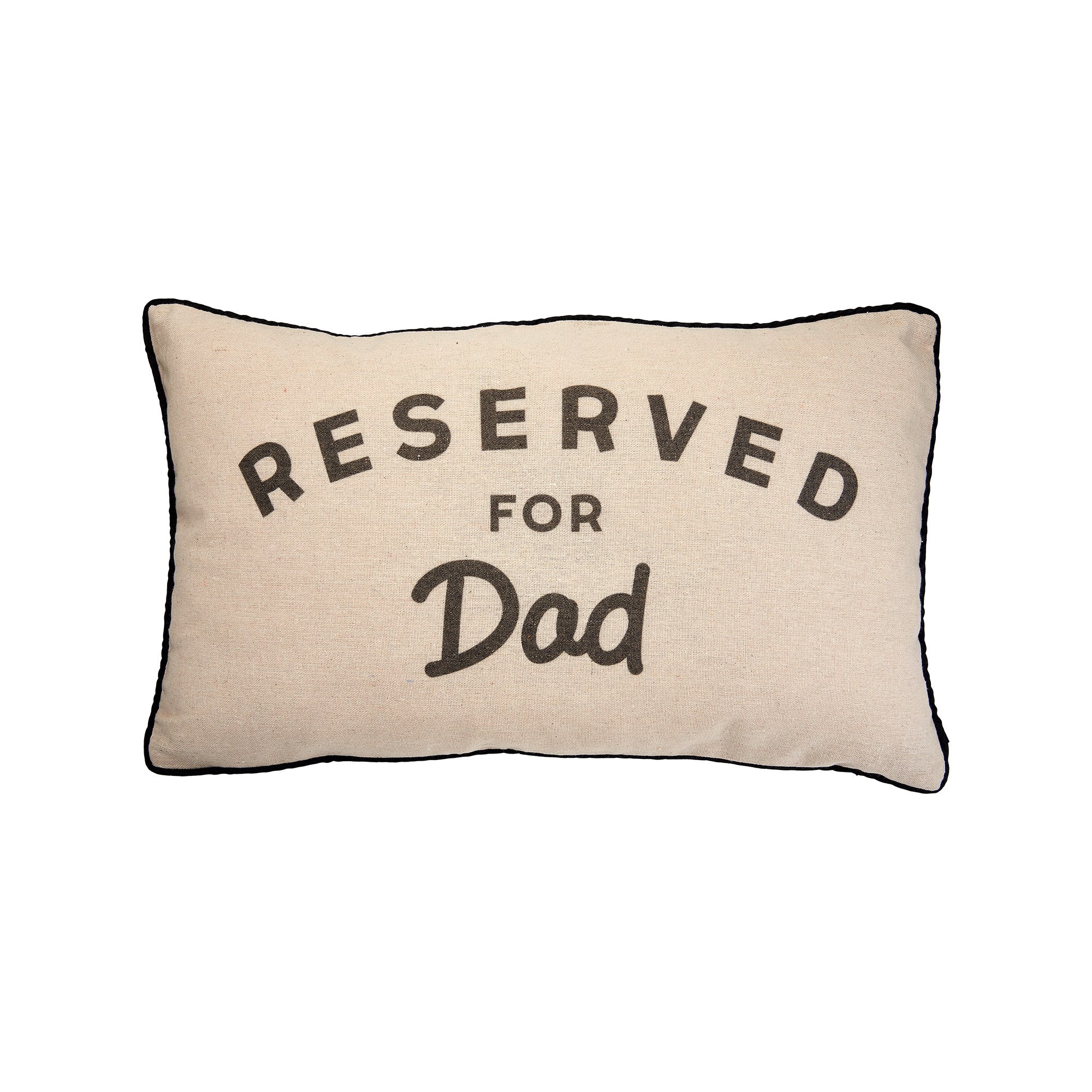 Sass & Belle Cushion - Reserved for Dad