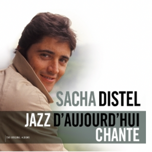 Vinyl - Sacha Distel - JAZZ D'AUJOURD'HUI/CHANTE