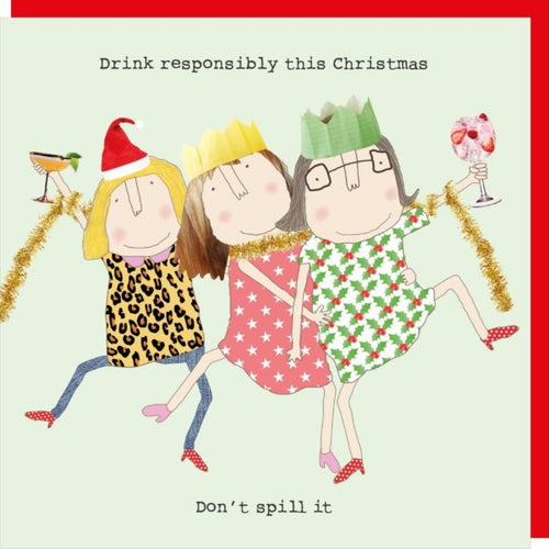 Rosie Made a Thing Christmas Card - Drink Responsibly