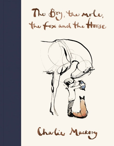 Book - The Boy, the Mole, the Fox and the Horse - Charlie Mackesy